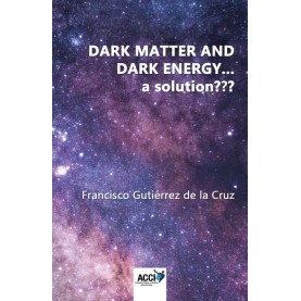 Dark matter and dark energy... a solution