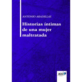 Historias íntimas de una mujer maltratada