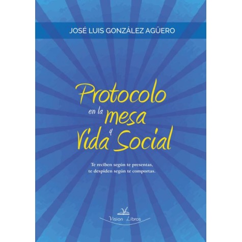 Protocolo en la mesa y vida social