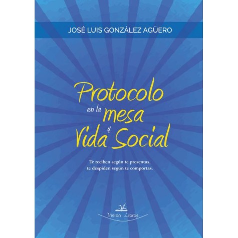 Protocolo en la mesa y vida social