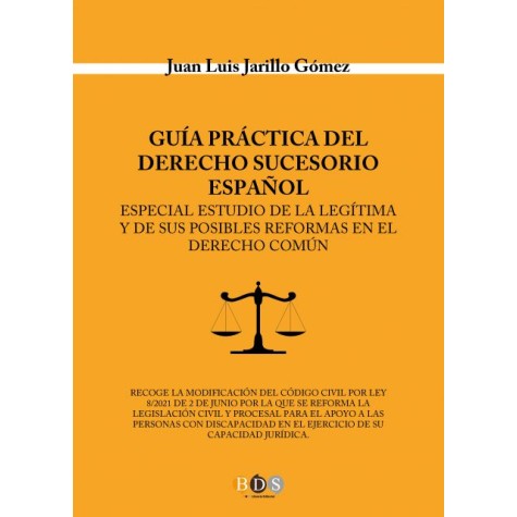Guía práctica del derecho sucesorio español.