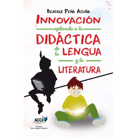 Innovación aplicada a la Didáctica de la Lengua y la Literatura