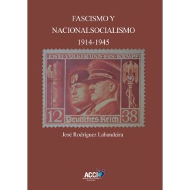 Fascismo y nacionalsocialismo 1914-1945