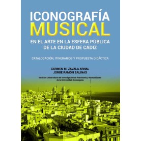 Iconografía musical en el arte de la esfera pública de la ciudad de Cádiz