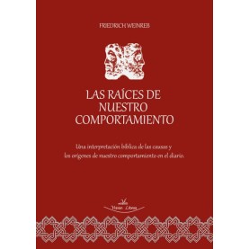 Las raíces de nuestro comportamiento