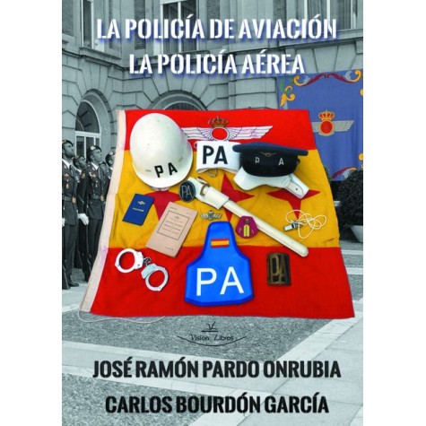 La policía de aviación - La policía aérea