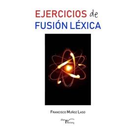 Ejercicios de fusión Léxica