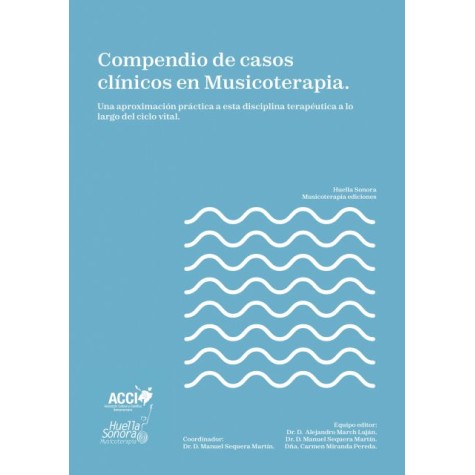 Compendio de casos clínicos en Musicoterapia