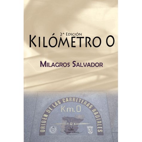 Kilómetro 0 - 2ª- Edición