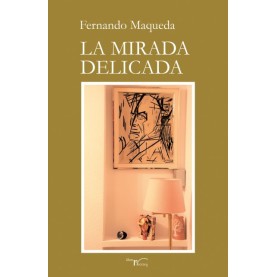 La mirada delicada