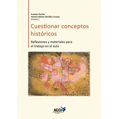 Cuestionar conceptos históricos