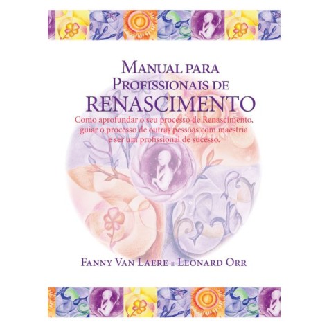 Manual para profissionais de renascimento