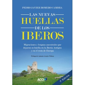 Las nuevas huellas de los Iberos 2ª Edición