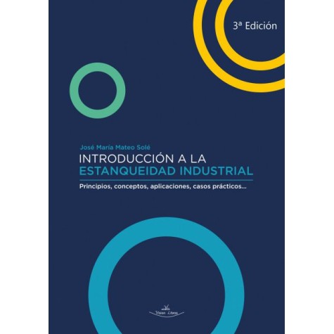 Introducción a la estanqueidad industrial 3ª ed.