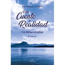 Entre cuento y realidad 2ª Edición