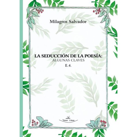 La seducción de la poesía: algunas claves