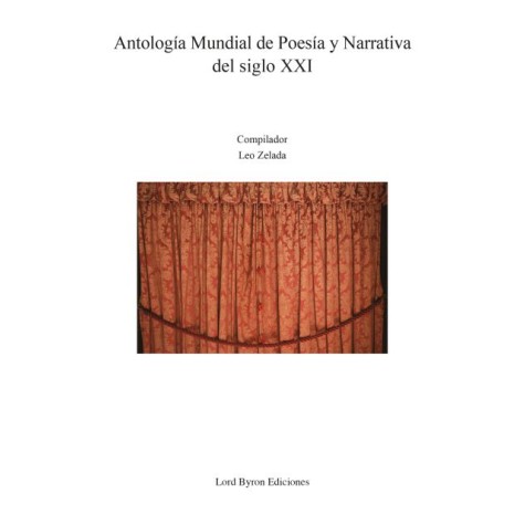 Antología Mundial de Poesía y Narrativa del siglo XXI