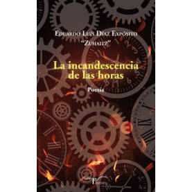 La incandescencia de las horas