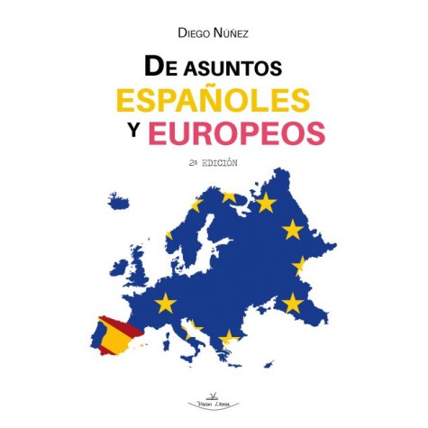 De asuntos españoles y europeos 2ª Edición