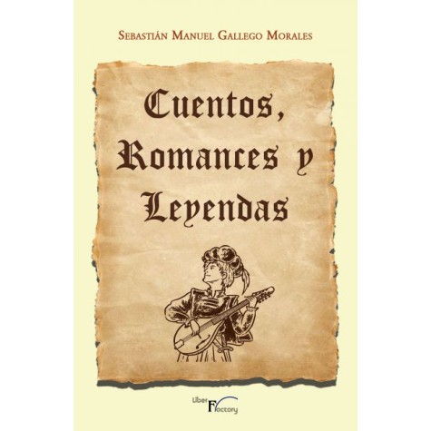 Cuentos, romances y leyendas