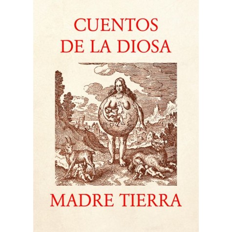 Cuentos de la Diosa Madre Tierra