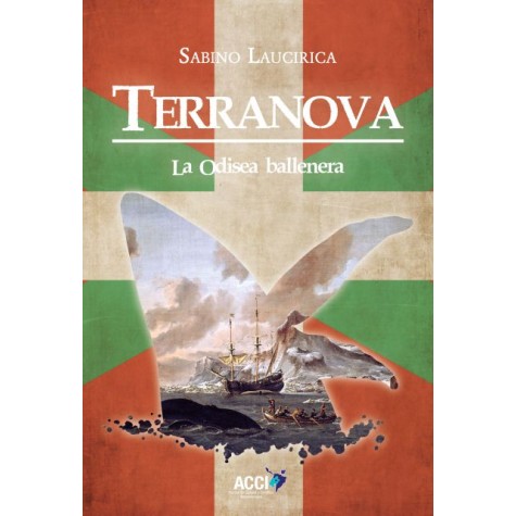 Terranova. La Odisea Ballenera