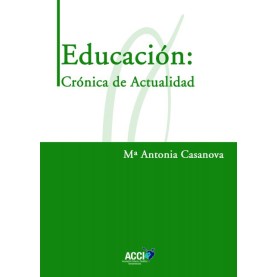 Educación: Crónica de Actualidad