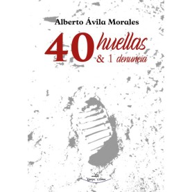 40 huellas & 1 denuncia