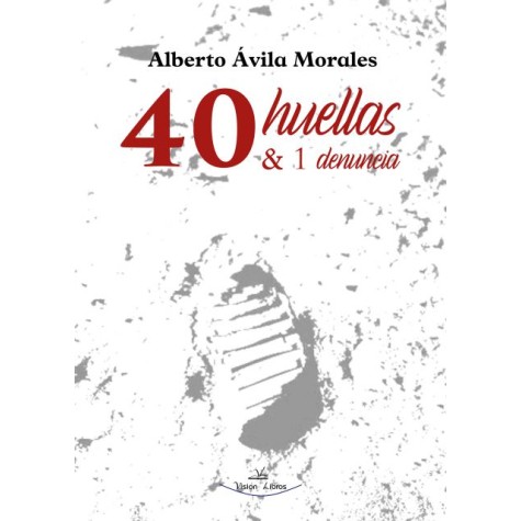 40 huellas & 1 denuncia