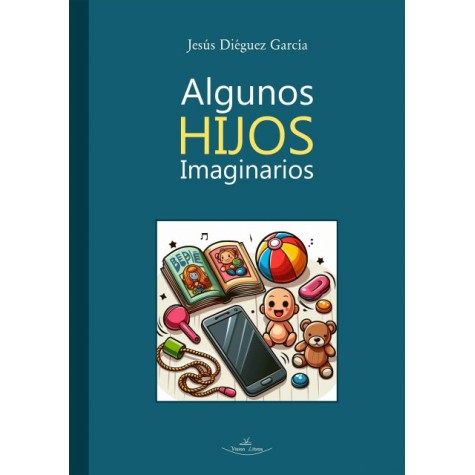 Algunos Hijos Imaginarios