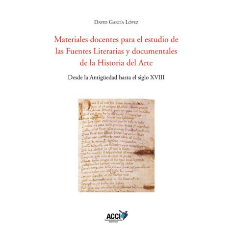 Materiales docentes para el estudio de las Fuentes Literarias y documentales de la Historia del Arte