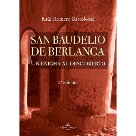 San Baudelio de Berlanga 2ª Edición