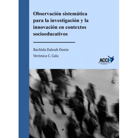 Observación sistemática para la investigación y la innovación en contextos socioeducativos