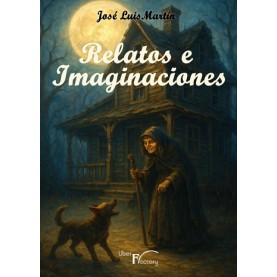 Relatos e imaginaciones
