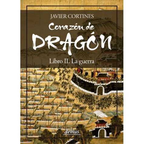 Corazón de dragón - Libro II  