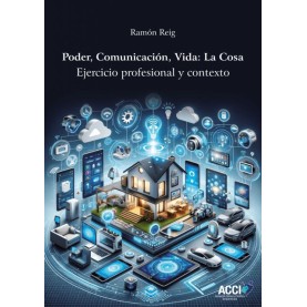 Poder, Comunicación, Vida; La cosa
