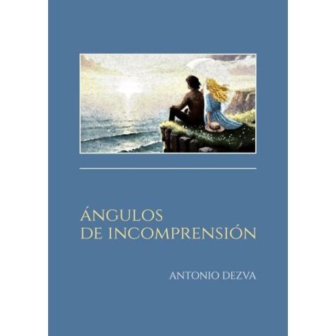 Ángulos de Incomprensión
