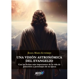 Una visión astronómica del evangelio