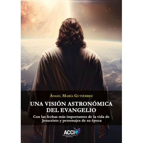 Una visión astronómica del evangelio