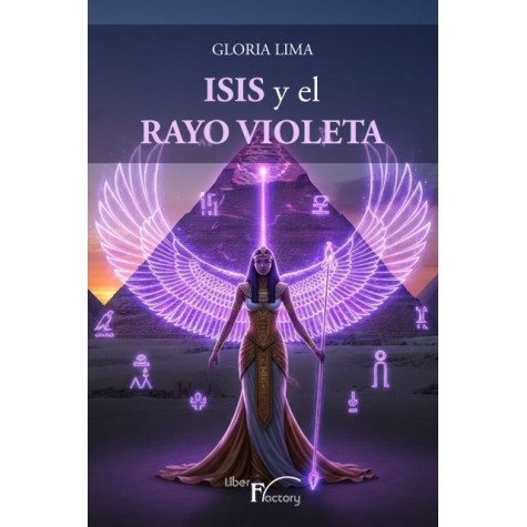 Isis y el Rayo violeta