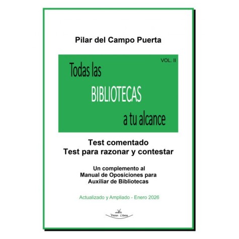 Todas las Bibliotecas a tu alcance Vol. II - 2ª edición