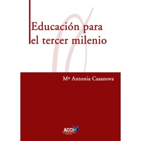 Educación para el tercer milenio